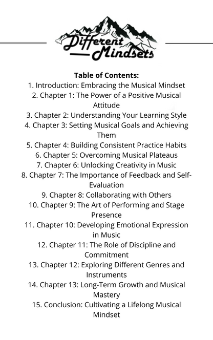 Musical Mindset: The Ultimate Guide to Mastering Music and Unlocking Your Creativity